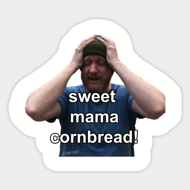 Sweet Mama Cornbread! Sticker by tonyzaret